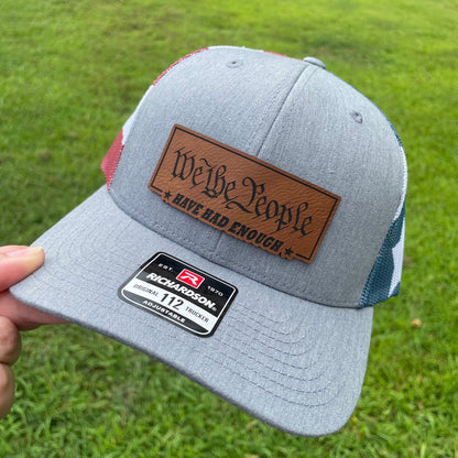 We the People Have Had Enough Hat