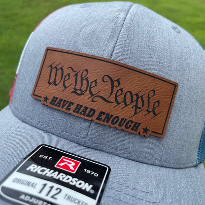 We the People Have Had Enough Hat