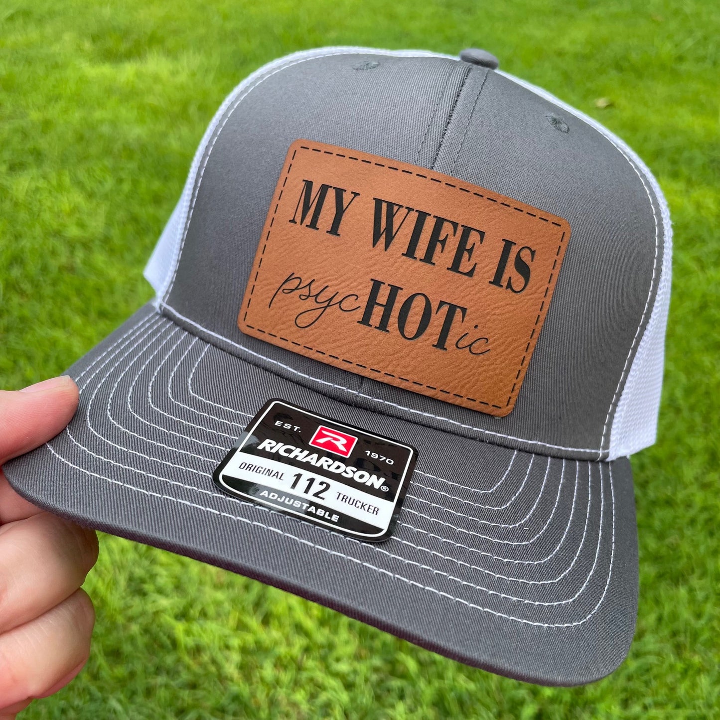 My Wife is psycHOTic Hat